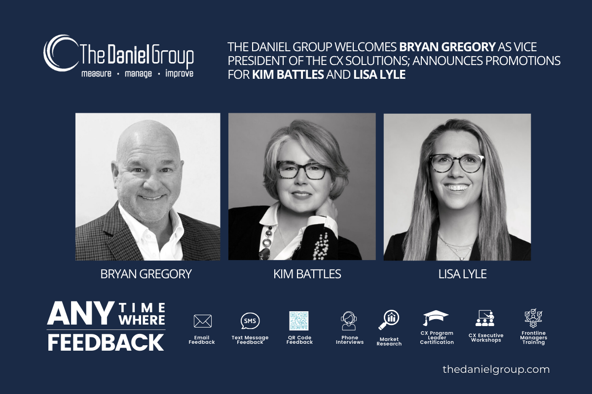 The Daniel Group Welcomes Bryan Gregory as Vice President of the CX Solutions; Announces Promotions for Kim Battles and Lisa Lyle