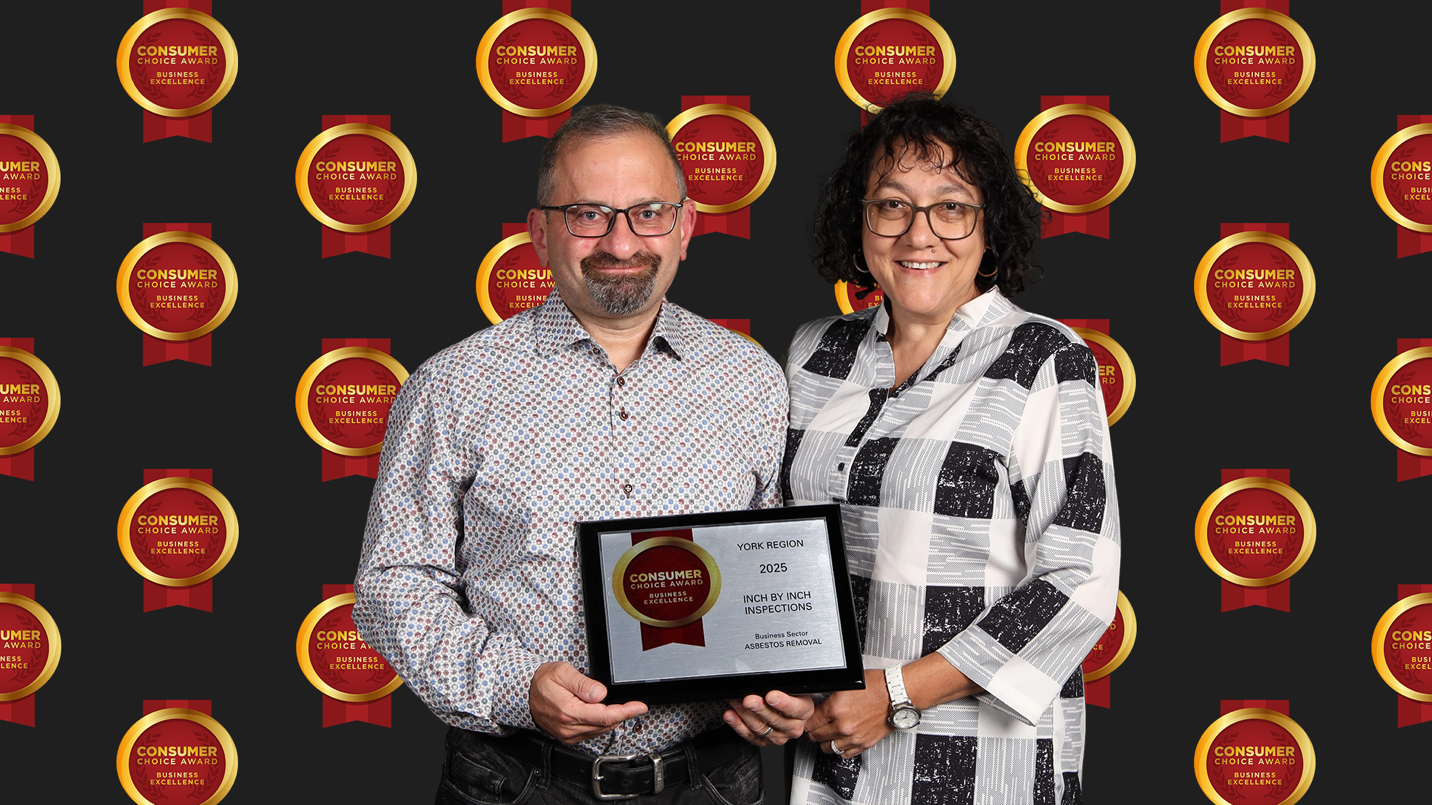 Inch by Inch Inspections Inc. Wins 2025 Consumer Choice Award for Asbestos Removal in York Region